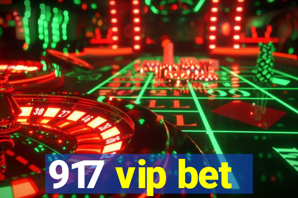 917 vip bet